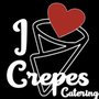 I Love Crepes Catering