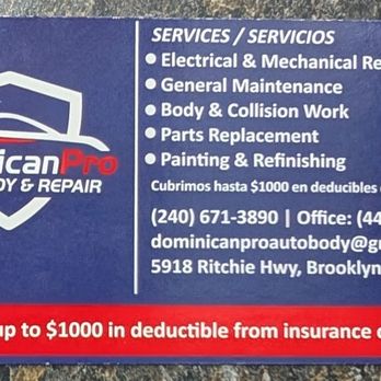Dominican Pro Auto Repair - This is the business card with their contact information.  The (240) number will be answered by Mike. - Body Shops Near Me - Baltimore, Maryland