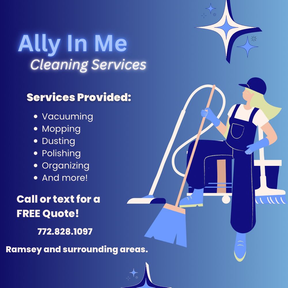 ALLY IN ME CLEANING SERVICES Ramsey, Minnesota Home Cleaning