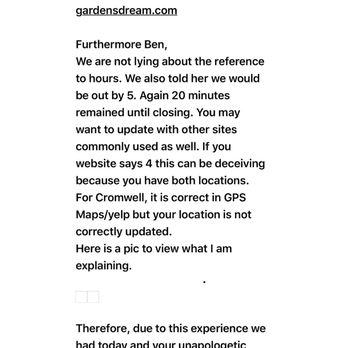 Garden's Dream Farm - His and my response to the unhandled complaint. - Nurseries & Gardening Near Me - Enfield, Connecticut Garden's Dream Farm - His and my response to the unhandled complaint. - Nurseries & Gardening Near Me - Enfield, Connecticut
