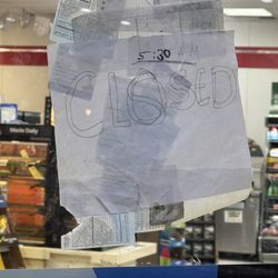 7-Eleven - Closed till 5:30am sign