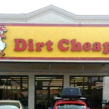 Dirt Cheap - Discount Store Near Me - Zachary, Louisiana Dirt Cheap - Discount Store Near Me - Zachary, Louisiana