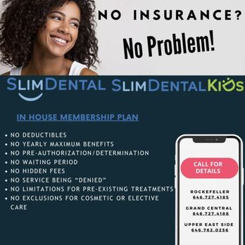 New York Dentist- Slim Dental - Murray Hill - SLim Dental and SLim Dental Kids are now offering an in-house membership plan for patients. Give us a call today! - Cosmetic Dentists Near Me - New York, New York New York Dentist- Slim Dental - Murray Hill - SLim Dental and SLim Dental Kids are now offering an in-house membership plan for patients. Give us a call today! - Cosmetic Dentists Near Me - New York, New York