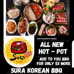 Sura Korean BBQ - Enjoy our all-new ALL YOU CAN EAT Hot Pot menu . Fresh broths, endless meats, veggies & seafood -- unlimited flavor, unlimited fun!