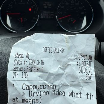 Cosmic - They had "no idea" what a dry cappuccino meant and gave me the receipt to prove it - Coffee & Tea Near Me - Austin, Texas