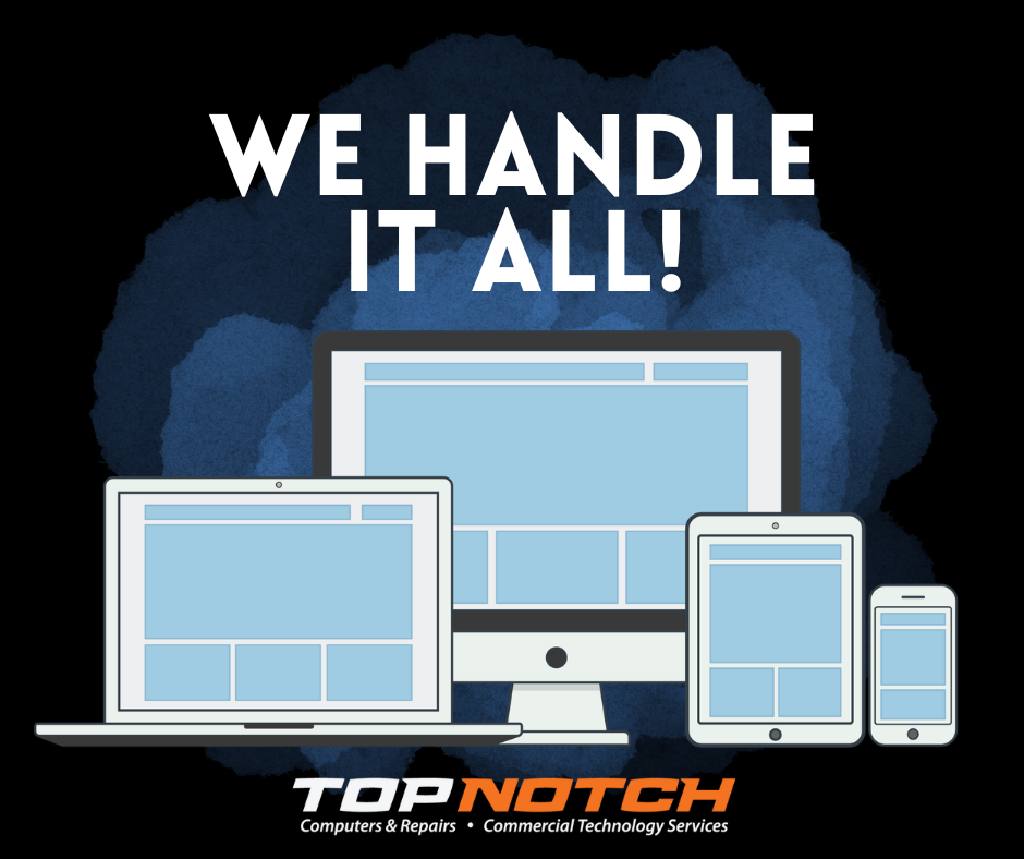 TOP NOTCH COMPUTERS & TECHNOLOGY SERVICES Updated August 2024