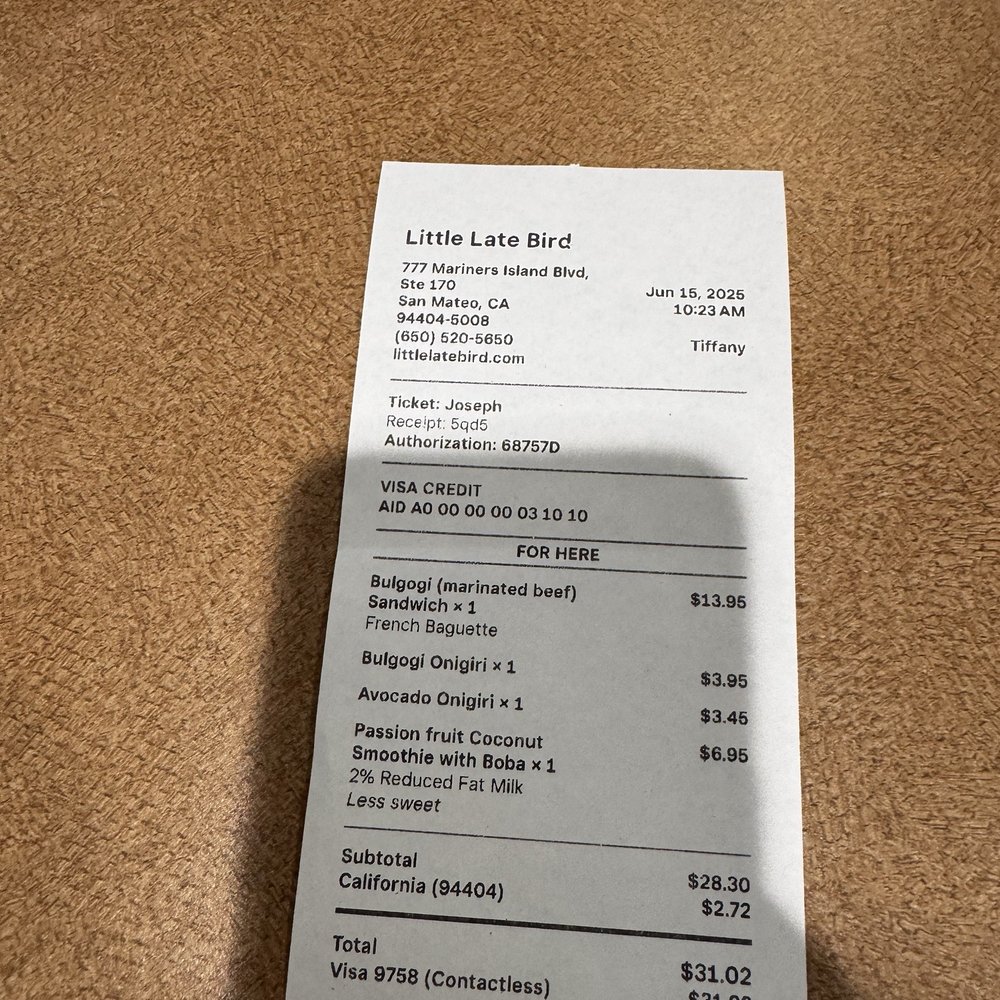 Little Late Bird - Receipt - Breakfast & Brunch Near Me - San Mateo, California
