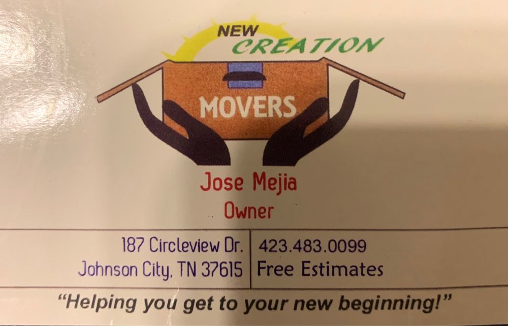 NEW CREATION MOVERS Updated June 2024 Johnson City, Tennessee Movers Phone Number Yelp