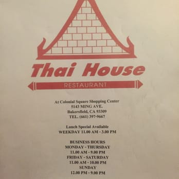 Thai House - Front of menu with hours of operation - Thai Near Me - Bakersfield, California Thai House - Front of menu with hours of operation - Thai Near Me - Bakersfield, California