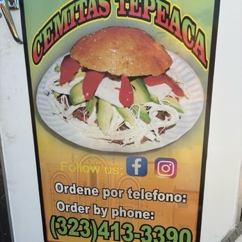 Cemitas Tepeaca - Cemitas Tepeaca signage - Food Trucks Near Me - East Los Angeles, California Cemitas Tepeaca - Cemitas Tepeaca signage - Food Trucks Near Me - East Los Angeles, California