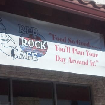 Red Rock Cafe - This banner proves to be so true! - Breakfast & Brunch Near Me - Sedona, Arizona Red Rock Cafe - This banner proves to be so true! - Breakfast & Brunch Near Me - Sedona, Arizona