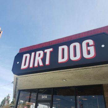 Dirt Dog Downey - Outside sign - Hot Dogs Near Me - Downey, California Dirt Dog Downey - Outside sign - Hot Dogs Near Me - Downey, California