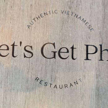 Let's Get Pho - Vietnamese Near Me - Henderson, Nevada Let's Get Pho - Vietnamese Near Me - Henderson, Nevada