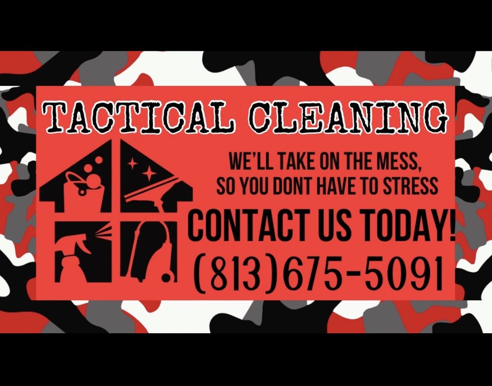 TACTICAL HOUSE CLEANING Updated July 2024 Request a Quote