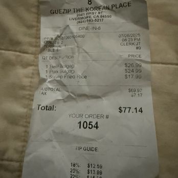 GueZip The Korean Place - Receipt - Korean Near Me - Livermore, California GueZip The Korean Place - Receipt - Korean Near Me - Livermore, California