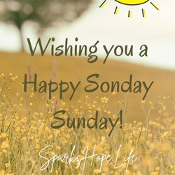 Sparks Hope - Happy Sonday Sunday! What is your unique self up to creating today?
