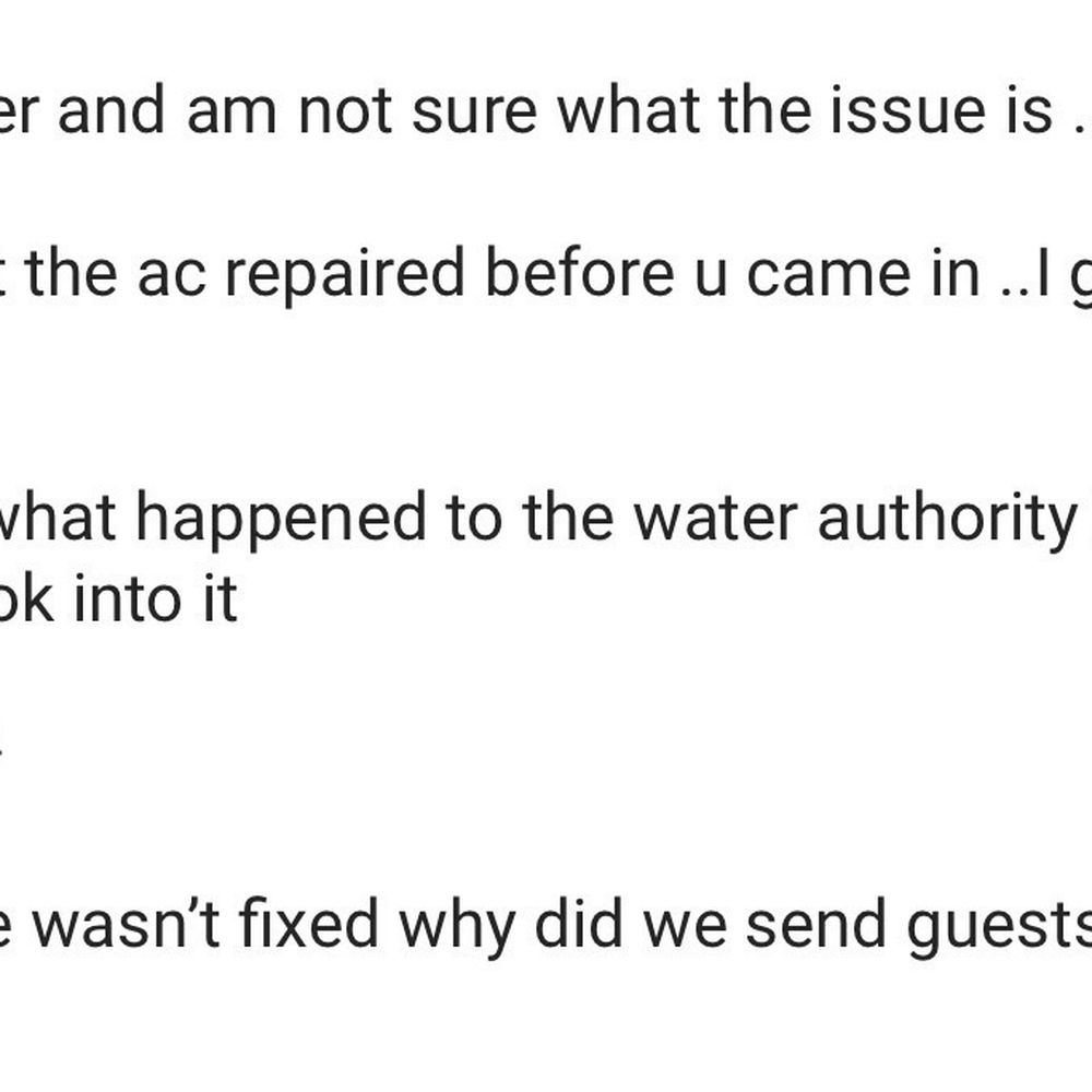 The message from the owner showing the issues existed before our arrival. Names have been redacted. The message from the owner showing the issues existed before our arrival. Names have been redacted.