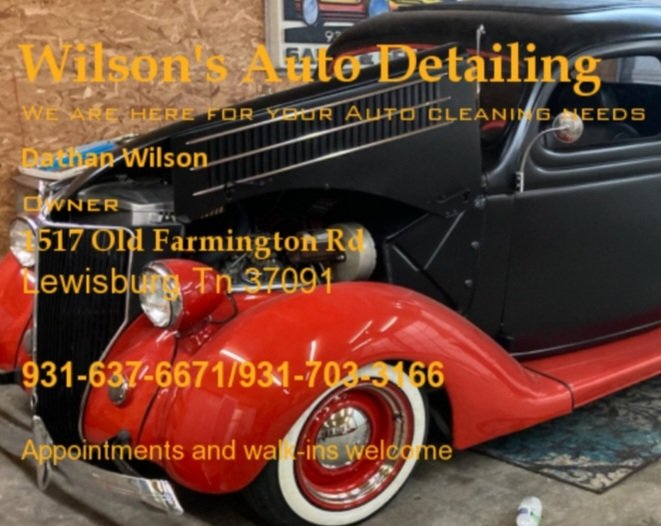 WILSON’S AUTO DETAILING Request a Quote 1517 Old Farmington Rd