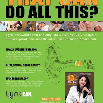 Hearing Loss Solutions - Lyric. The fuss free, invisible 24/7 hearing aid. Come in for our "Hear the Holidays" promotion. - Hearing Aid Providers Near Me - Sherman Oaks, California