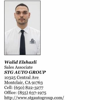 STG Auto Group of Montclair - Big thanks to my salesman Walid Elshazli for being so genuine & friendly! I'm one happy customer:) - Used Car Dealers Near Me - Montclair, California STG Auto Group of Montclair - Big thanks to my salesman Walid Elshazli for being so genuine & friendly! I'm one happy customer:) - Used Car Dealers Near Me - Montclair, California
