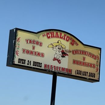 Chalio’s - Mexican Near Me - Kettleman City, California