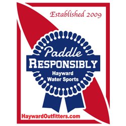 Hayward Outfitters - Hayward Water Sports - We have been in business for 16 years. Paddle Responsibly and Just Enjoy!