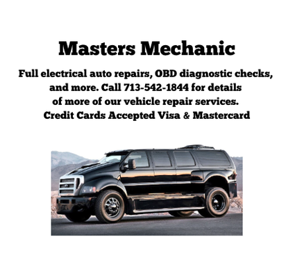 Masters Mechanic Auto Repairs and More - Full electrical auto repairs, OBD Diagnostic Checks, and more. Call us for details of our vehicle repair services. Masters Mechanic Auto Repairs and More - Full electrical auto repairs, OBD Diagnostic Checks, and more. Call us for details of our vehicle repair services.