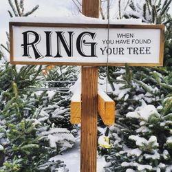 Ring the bell when you find a tree