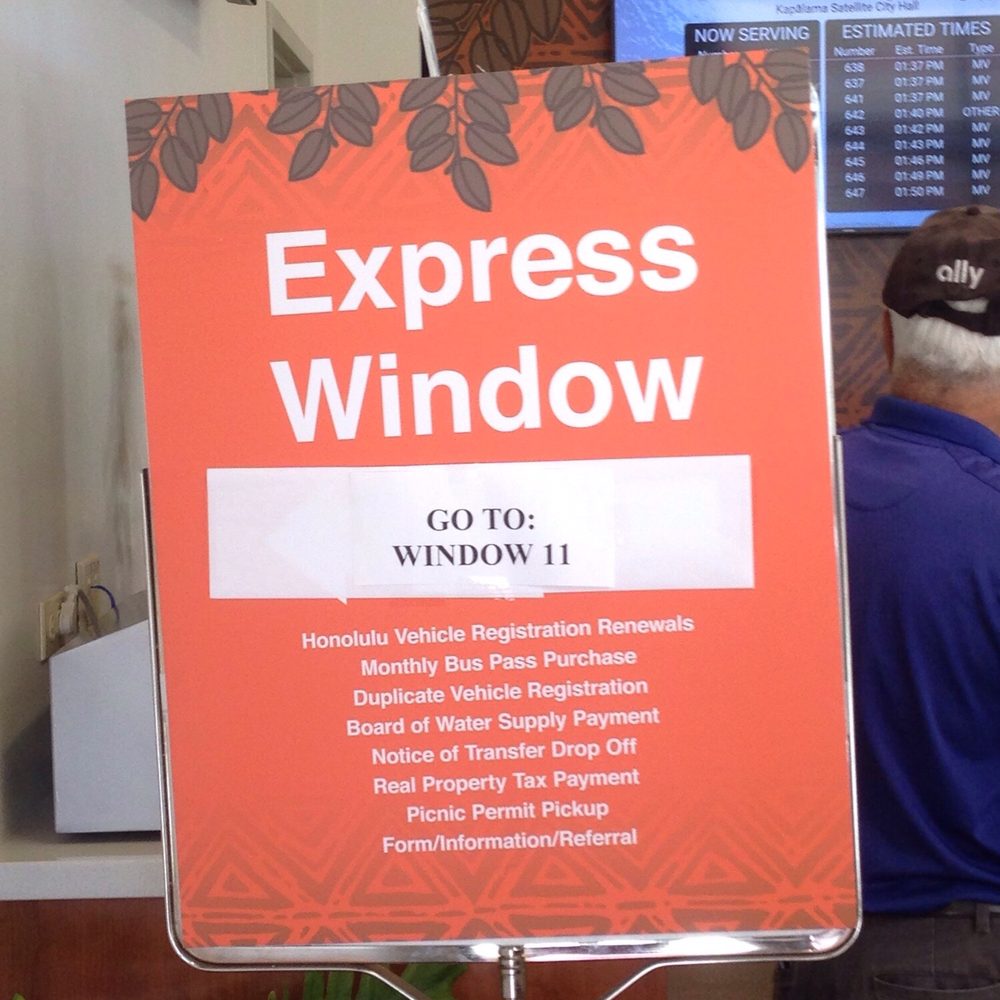 Satellite City Hall - Express Window. Go! - Departments of Motor Vehicles Near Me - Honolulu, Hawaii