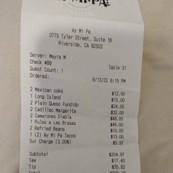 Ay Mi Pa - Overpriced food/receipt - Mexican Near Me - Riverside, California Ay Mi Pa - Overpriced food/receipt - Mexican Near Me - Riverside, California