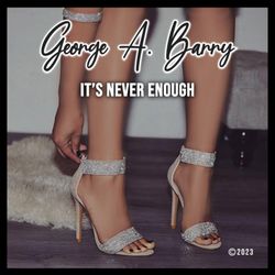 George A. Barry - The latest original song by George Barry