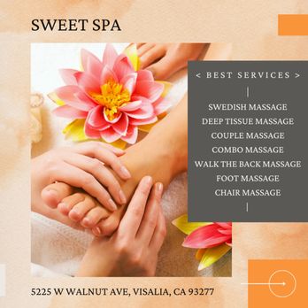 Sweet Spa - Come and try our services - Massage Near Me - Visalia, California Sweet Spa - Come and try our services - Massage Near Me - Visalia, California