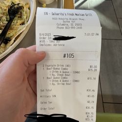 Salsarita's Fresh Mexican Grill - Receipt-- this was not worth what we paid. the one in fayetteville nc is way better with portions