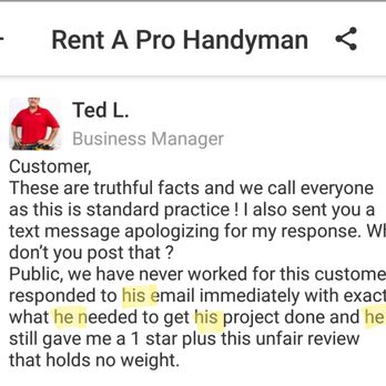 Rent A Pro Handyman - See in yellow highlights where the owner referred to me as a man.  He obviously lied about speaking to me.  I am a woman.  Disgraceful. - Handyman Near Me