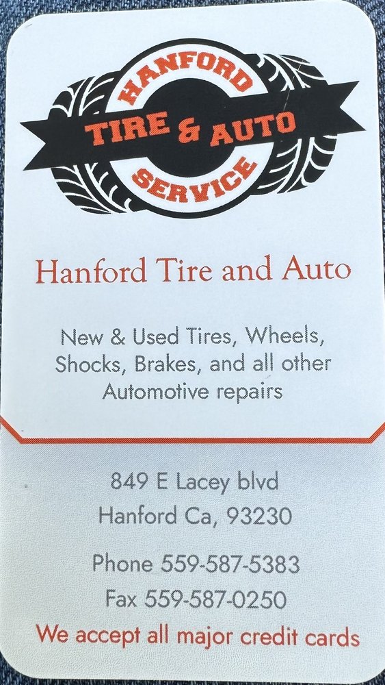 HANFORD TIRE AND AUTO Updated September 2024 Request a Quote 849 E Lacey Blvd, Hanford