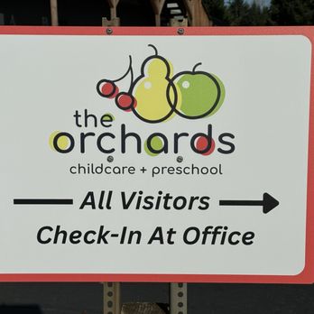 The Orchards - Check in sign - Preschools Near Me - Renton, Washington