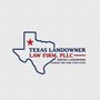 Photo of Texas Landowner Law Firm