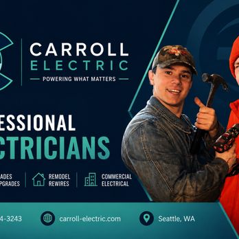 Carroll Electric - Electricians Near Me - Seattle, Washington Carroll Electric - Electricians Near Me - Seattle, Washington