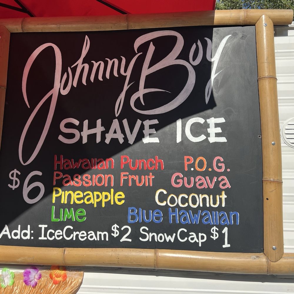 Johnny Boy Shave Ice - Menu May 2025 - Food Trucks Near Me