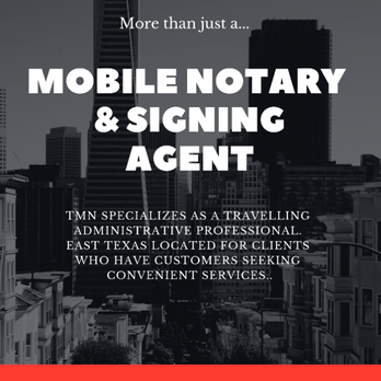 The Mobile Notary - Notaries Near Me - Longview, Texas The Mobile Notary - Notaries Near Me - Longview, Texas