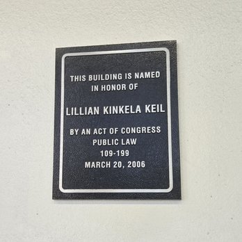 US Post Office - Dedication Marker -  Lillian Kinkela Keil - Post Offices Near Me - Covina, California