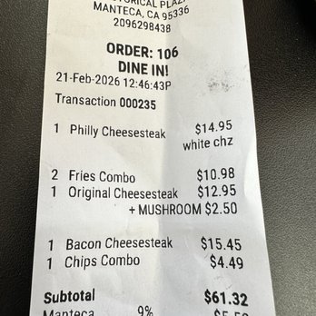 Rocky’s Cheesesteaks - Almost $67 bucks for lunch. Meh - Cheesesteaks Near Me - Manteca, California