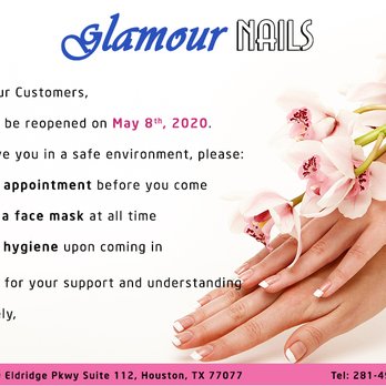 Glamour Nails - We will be reopened on May 8th, 2020. - Nail Salons Near Me - Houston, Texas