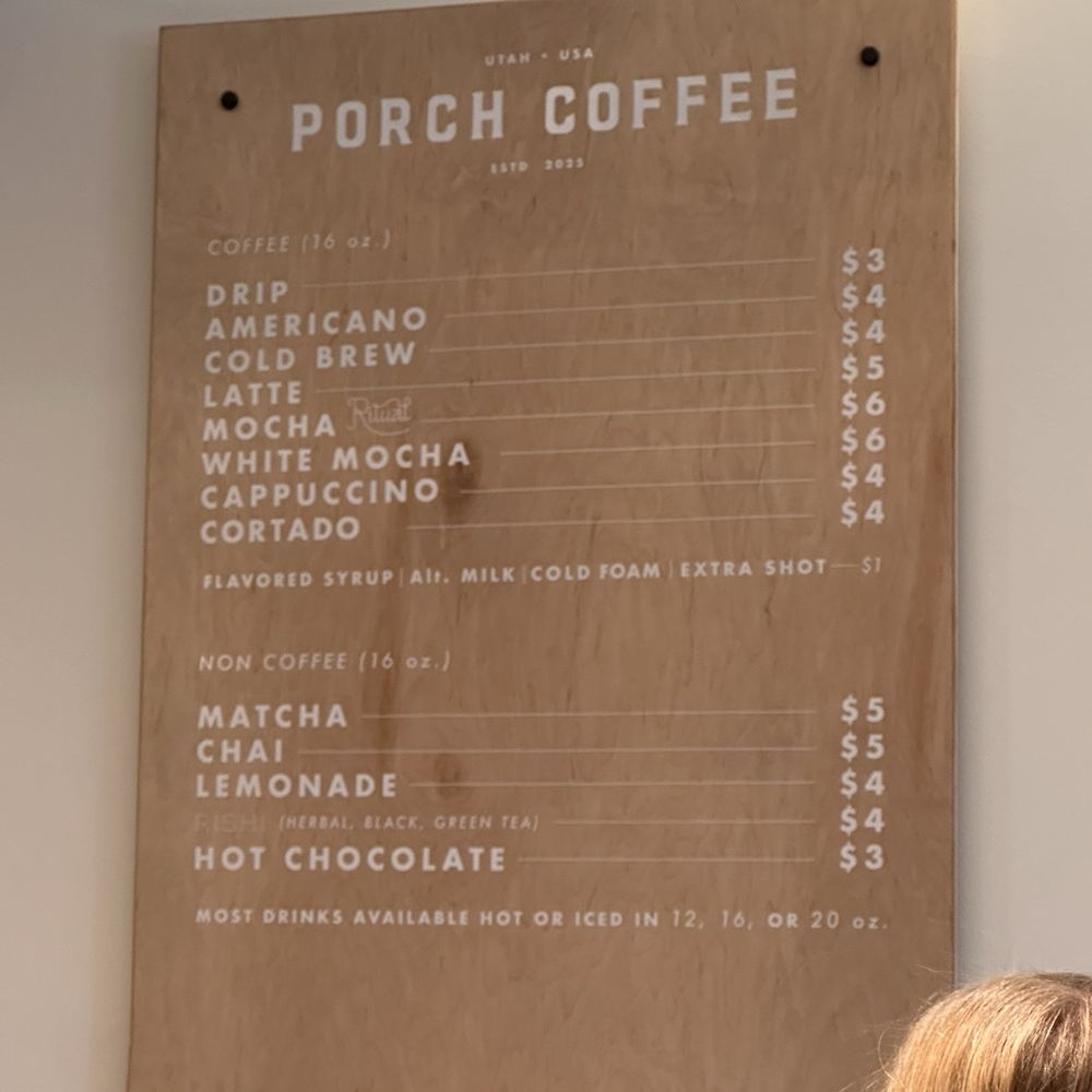 Porch Coffee - Drink menu - the optional flavors - Coffee & Tea Near Me - Lehi, Utah Porch Coffee - Drink menu - the optional flavors - Coffee & Tea Near Me - Lehi, Utah