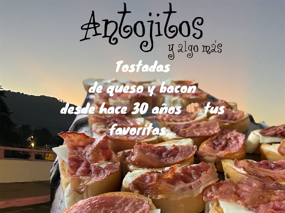 Antojitos y Algo Más