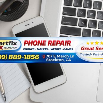 Smart Fix - Mobile Phone Repair Near Me - Stockton, California