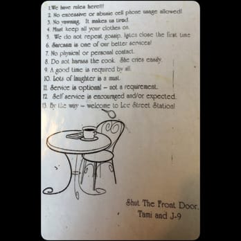 Lee Street Station Cafe - They had this cute sign on all the tables. - Cafes Near Me - Deadwood, South Dakota Lee Street Station Cafe - They had this cute sign on all the tables. - Cafes Near Me - Deadwood, South Dakota