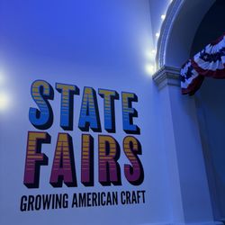 Renwick Gallery - State Fairs: Growing American Craft