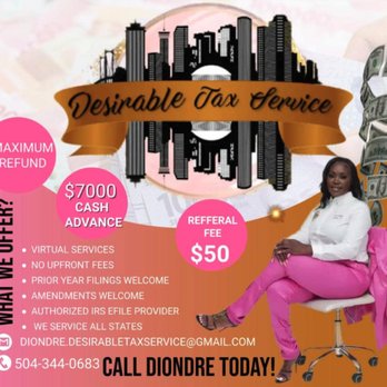 Desirable Tax Service - Give us a call today! - Tax Services Near Me Desirable Tax Service - Give us a call today! - Tax Services Near Me