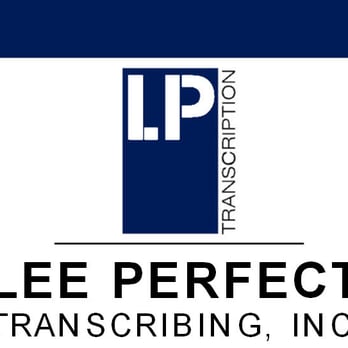 Lee Perfect Transcribing Company - Translation Services Near Me - Chicago, Illinois Lee Perfect Transcribing Company - Translation Services Near Me - Chicago, Illinois